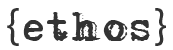 ethos